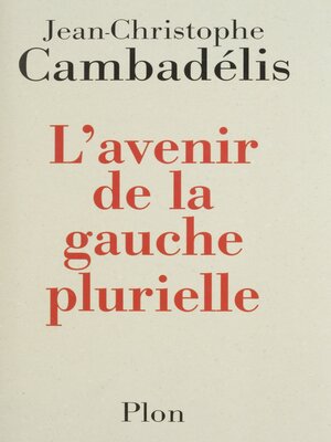 cover image of L'Avenir de la gauche plurielle